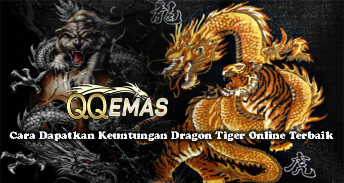 Cara Dapatkan Keuntungan Dragon Tiger Online Terbaik